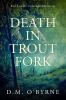 Death_in_Trout_Fork