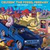 Cruisin__the_fossil_freeway