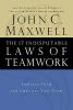 The_17_Indisputable_Laws_of_Teamwork___Embrace_Them_and_Empower_Your_Team