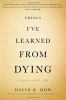 Things_I_ve_Learned_from_Dying