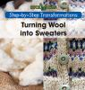 Turning_wool_into_sweaters