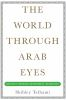 The_world_through_Arab_eyes