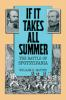 If_it_takes_all_summer