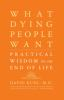 What_dying_people_want
