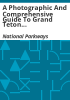 A_photographic_and_comprehensive_guide_to_Grand_Teton_National_Park