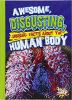 Awesome__disgusting__unusual_facts_about_the_human_body