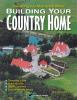 Everything_you_must_know_when_building_your_country_home