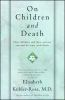 On_children_and_death