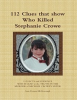 112_Clues_That_Show_Who_Killed_Stephanie_Crowe