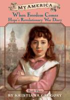 When_freedom_comes__Hope_s_revolutionary_War_diary__bk_3
