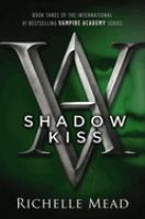 Shadow_kiss__book_3