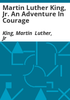 Martin_Luther_King__Jr__An_Adventure_In_Courage